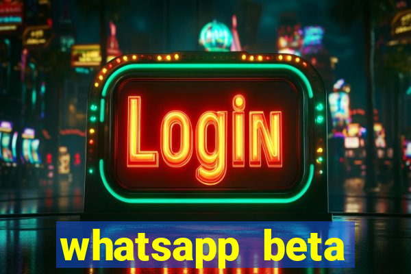 whatsapp beta 3.3.10 baixar